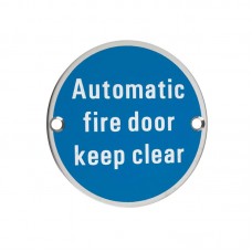Zoo Hardware - Automatic Fire Door Keep Clear Sign 76mm Dia. PS - ZSS12PS