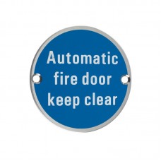 Zoo Hardware - Automatic Fire Door Keep Clear Sign 76mm Dia. SS - ZSS12SS