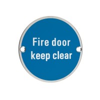 Fire Door Keep Clear Sign 76mm Dia. PS