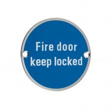 Zoo Hardware - Fire Door Keep Locked Sign 76mm Dia. SS - ZSS10SS